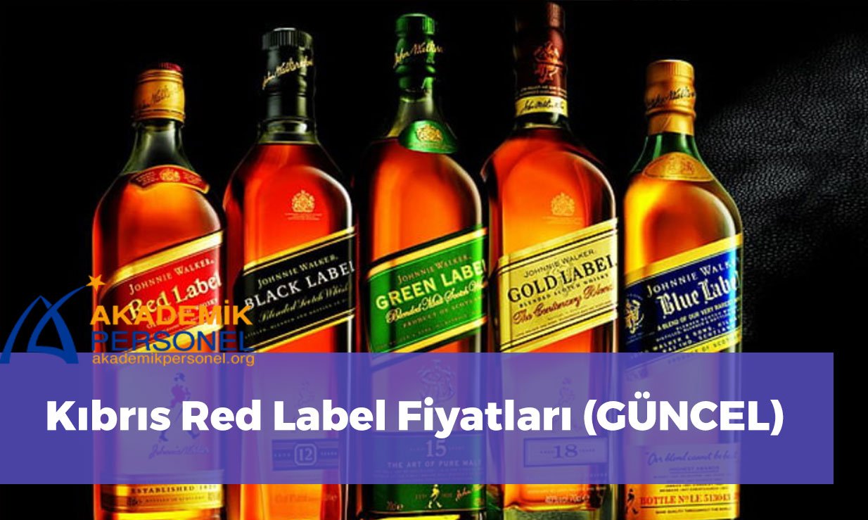 Red Label Viski Fiyatları (ZAMLI LİSTE!) 35'lik, 70'lik