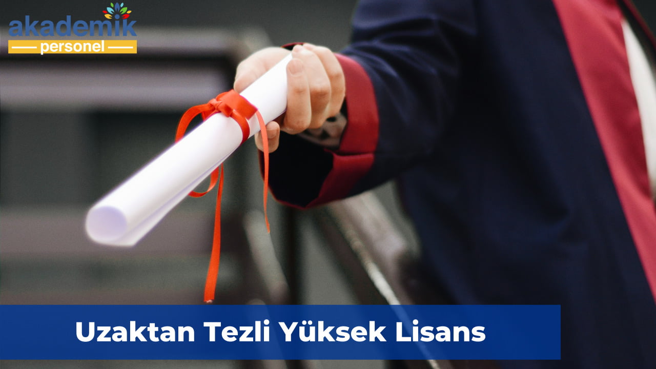 Uzaktan Yüksek Lisans Veren Üniversiteler - 2023 TAM LİSTE!